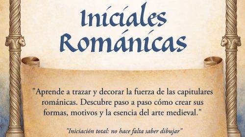 Cartel de Asturias Caligrafía para el curso de decoración de iniciales románicas y capitulares medievales en Oviedo, con información de contacto e inscripciones.