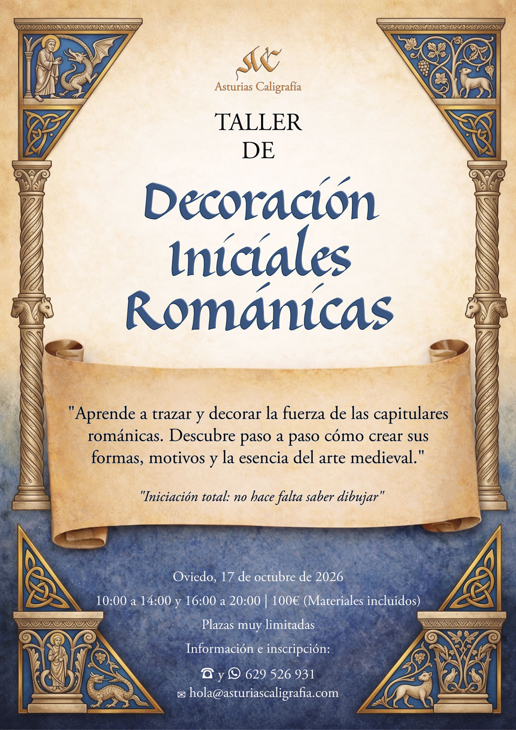 Cartel de Asturias Caligrafía para el curso de decoración de iniciales románicas y capitulares medievales en Oviedo, con información de contacto e inscripciones.